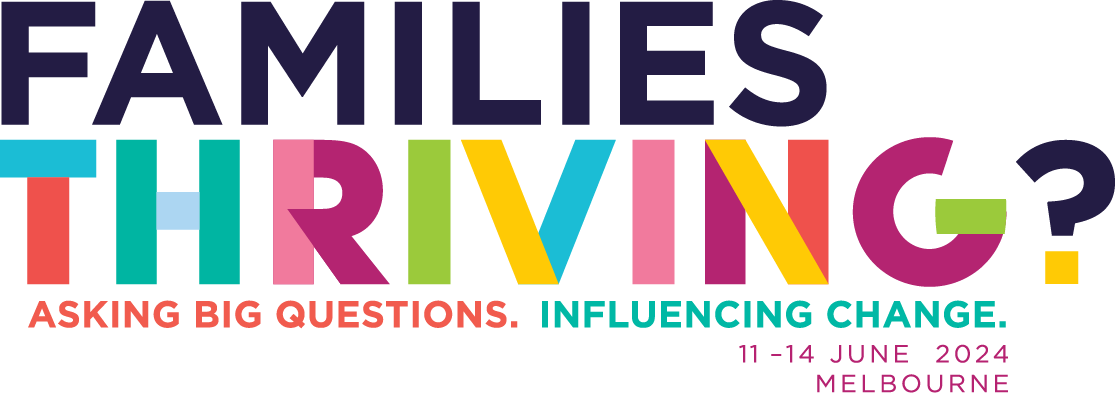 AIFS Conference 2024 logo: Families thriving? Asking big questions. Influencing change.